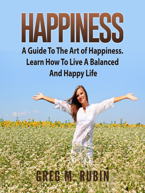 Title details for Happiness by Greg M. Rubin - Available